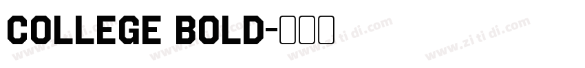 College Bold字体转换
